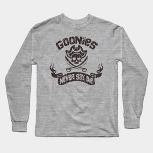 Retro Goonies Never Say die Long Sleeve T-Shirt